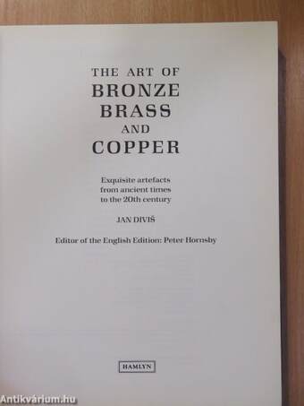 The Art of Bronze Brass and Copper