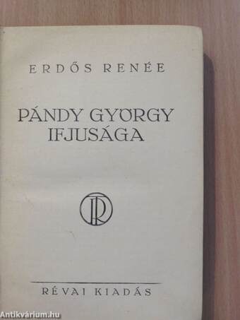 Pándy György ifjusága (aláírt példány)