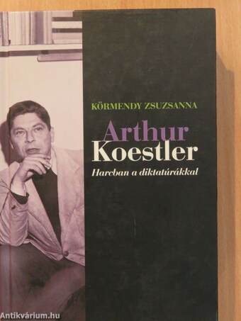 Arthur Koestler (dedikált példány)