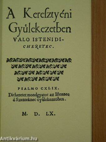 A keresztyéni gyülekezetben való isteni dicséretek