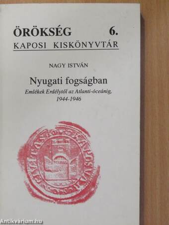 Nyugati fogságban (dedikált példány)