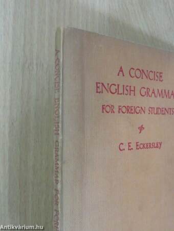 A Concise English Grammar for Foreign Students