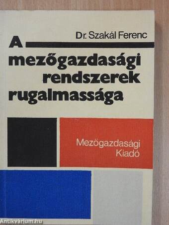 A mezőgazdasági rendszerek rugalmassága