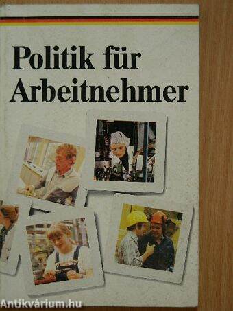 Politik für Arbeitnehmer