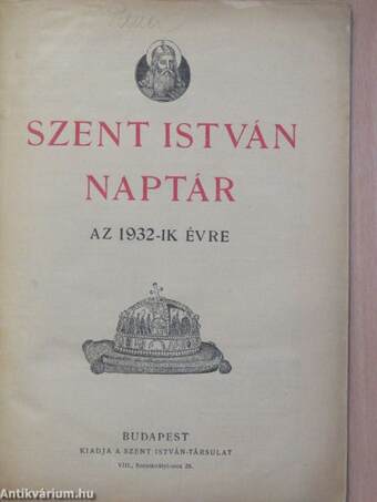 Szent István naptár az 1932-ik évre