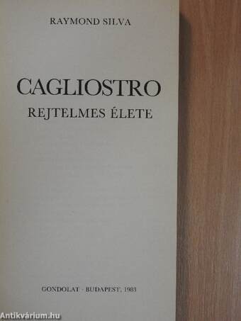 Cagliostro rejtelmes élete