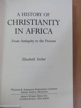 A History of Christianity in Africa