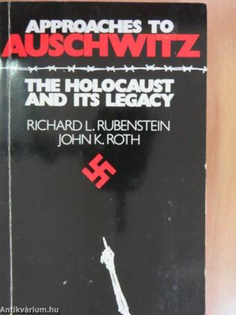 Approaches to Auschwitz