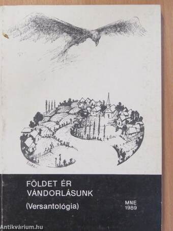 Földet ér vándorlásunk (dedikált példány)