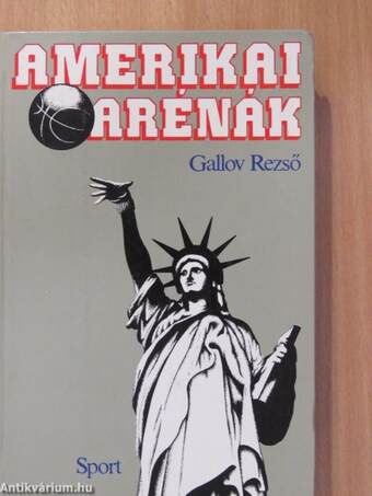 Amerikai arénák (dedikált példány)