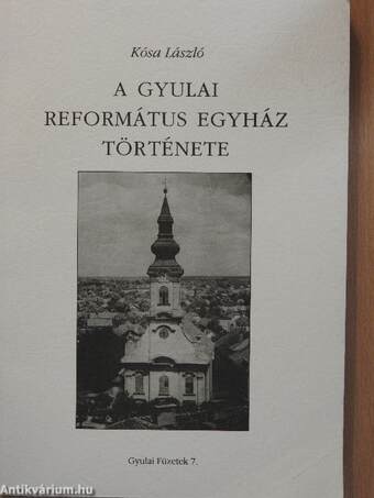 A Gyulai Református Egyház története