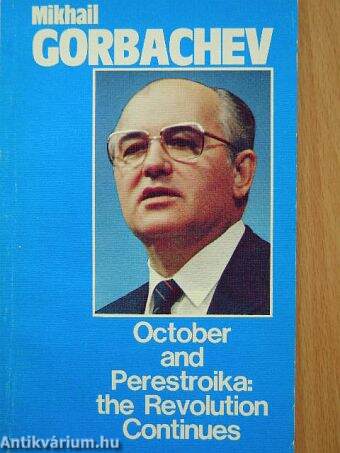 October and Perestroika: the Revolution Continues
