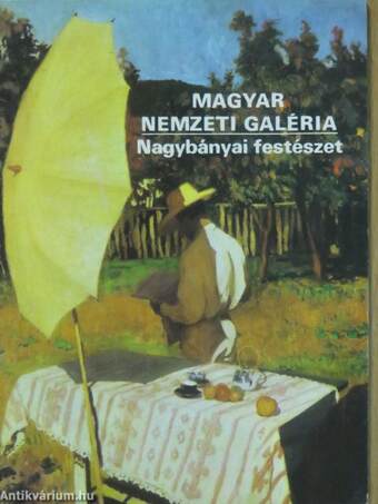 Magyar Nemzeti Galéria - Nagybányai festészet