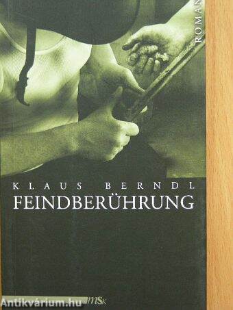 Feindberührung