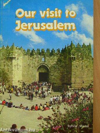 Our visit to Jerusalem
