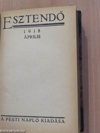 Esztendő 1918. március-április