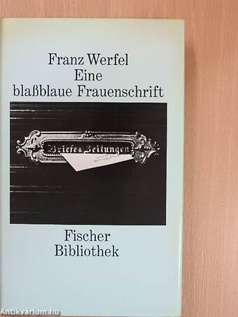 Eine blaßblaue Frauenschrift