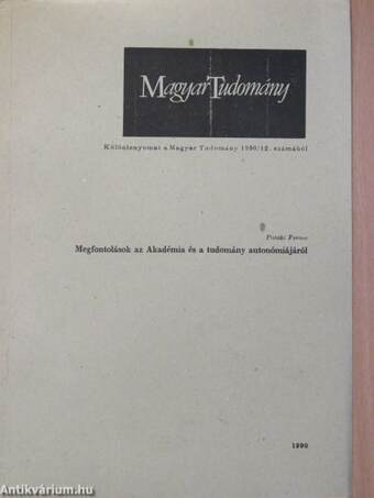 Megfontolások az Akadémia és a tudomány autonómiájáról