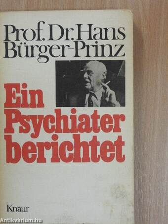 Ein Psychiater berichtet