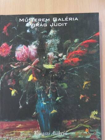 Mű-Terem Galéria - Virág Judit - Tavaszi aukció 2001
