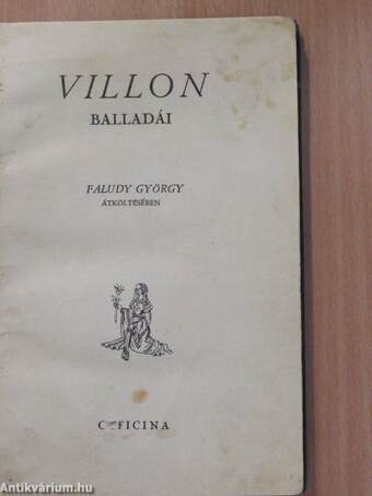 Villon balladái Faludy György átköltésében