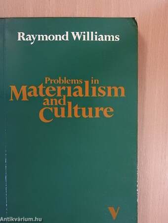 Problems in Materialism and Culture