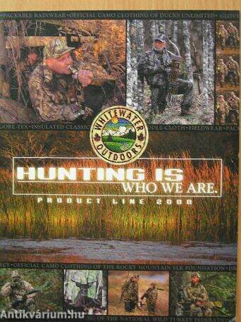 Hunting is who we are