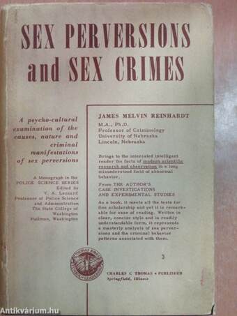 Sex Perversions and Sex Crimes