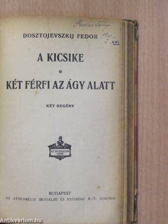 Iljics Iván halála/Albert/Két huszár/A kicsike/Két férfi az ágy alatt