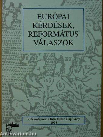 Európai kérdések, református válaszok