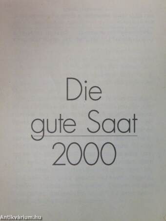 Die gute Saat 2000