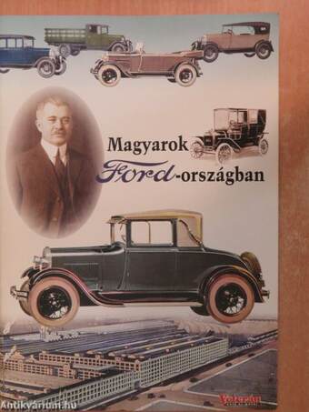 Magyarok Ford-országban