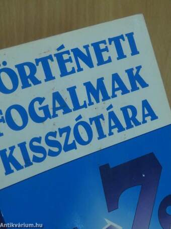 Történeti fogalmak kisszótára