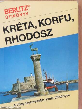 Kréta, Korfu, Rhodosz