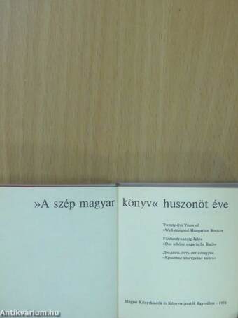 A "szép magyar könyv" huszonöt éve (minikönyv) (számozott)/A "szép magyar könyv" huszonöt éve (minikönyv)