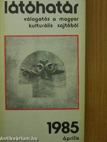 Látóhatár 1985. április