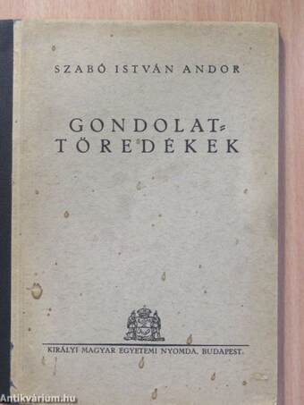 Gondolat-töredékek (dedikált példány)