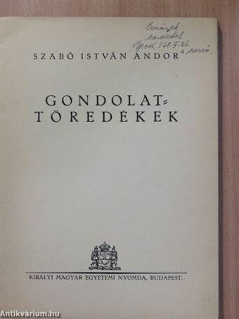 Gondolat-töredékek (dedikált példány)