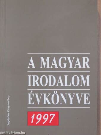 A magyar irodalom évkönyve 1997