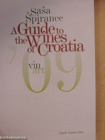 A Guide to the Wines of Croatia