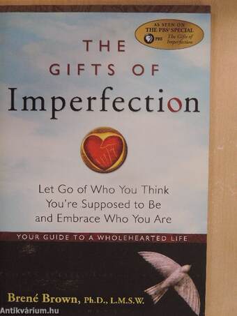 The Gifts of Imperfection