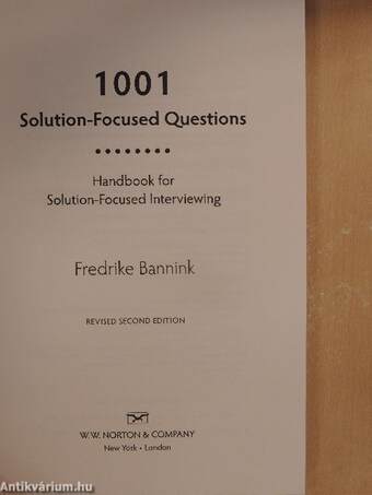 1001 Solution-Focused Questions