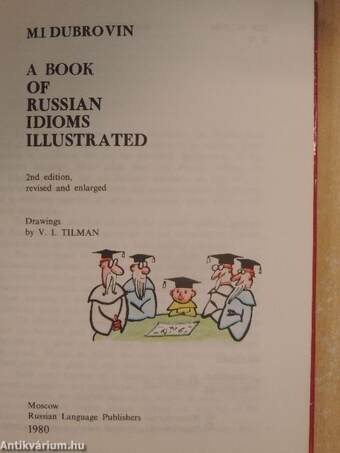 A Book of Russian Idioms Illustrated