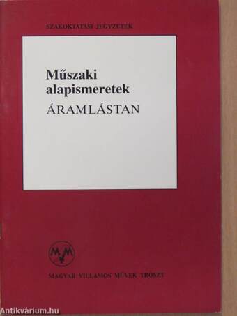 Műszaki alapismeretek - Áramlástan