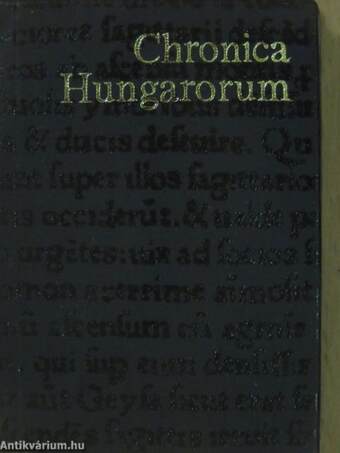 Chronica Hungarorum (minikönyv) (számozott)