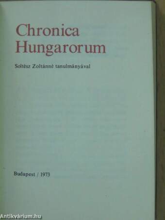 Chronica Hungarorum (minikönyv) (számozott)