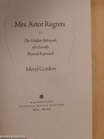 Mrs. Astor Regrets