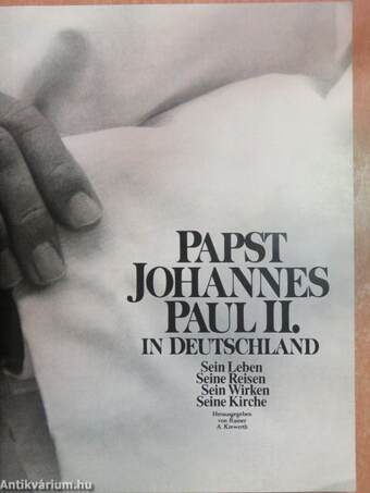 Papst Johannes Paul II. in Deutschland