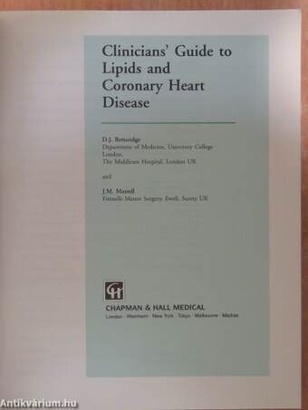 Clinician's Guide to Lipids and Coronary Heart Disease