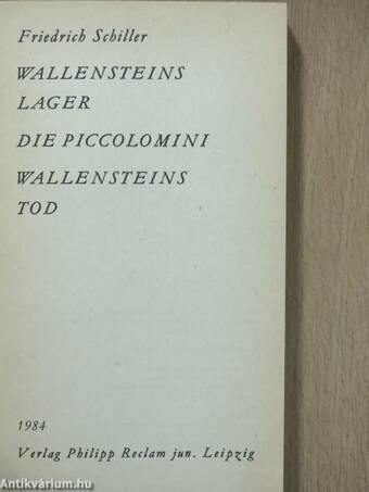 Wallensteins Lager/Die Piccolomini/Wallensteins Tod